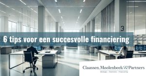 6 tips voor een succesvollere financiering