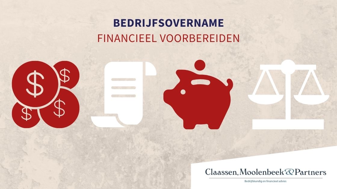 Bedrijfsovername finaniceel voorbereiden