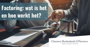 Factoring: wat is het en hoe werkt het?