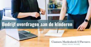 Bedrijf overdragen aan de kinderen